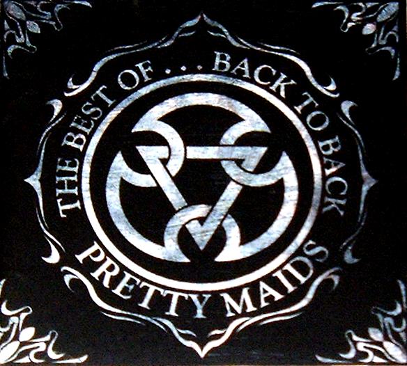 the best of ... BACK TO BACK PRETTY MAIDS