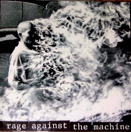 RAGE AGAINST THE MACHINE RAGE AGAINST THE MACHINE