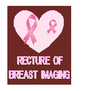 RECTURE OF BREAST IMAGING